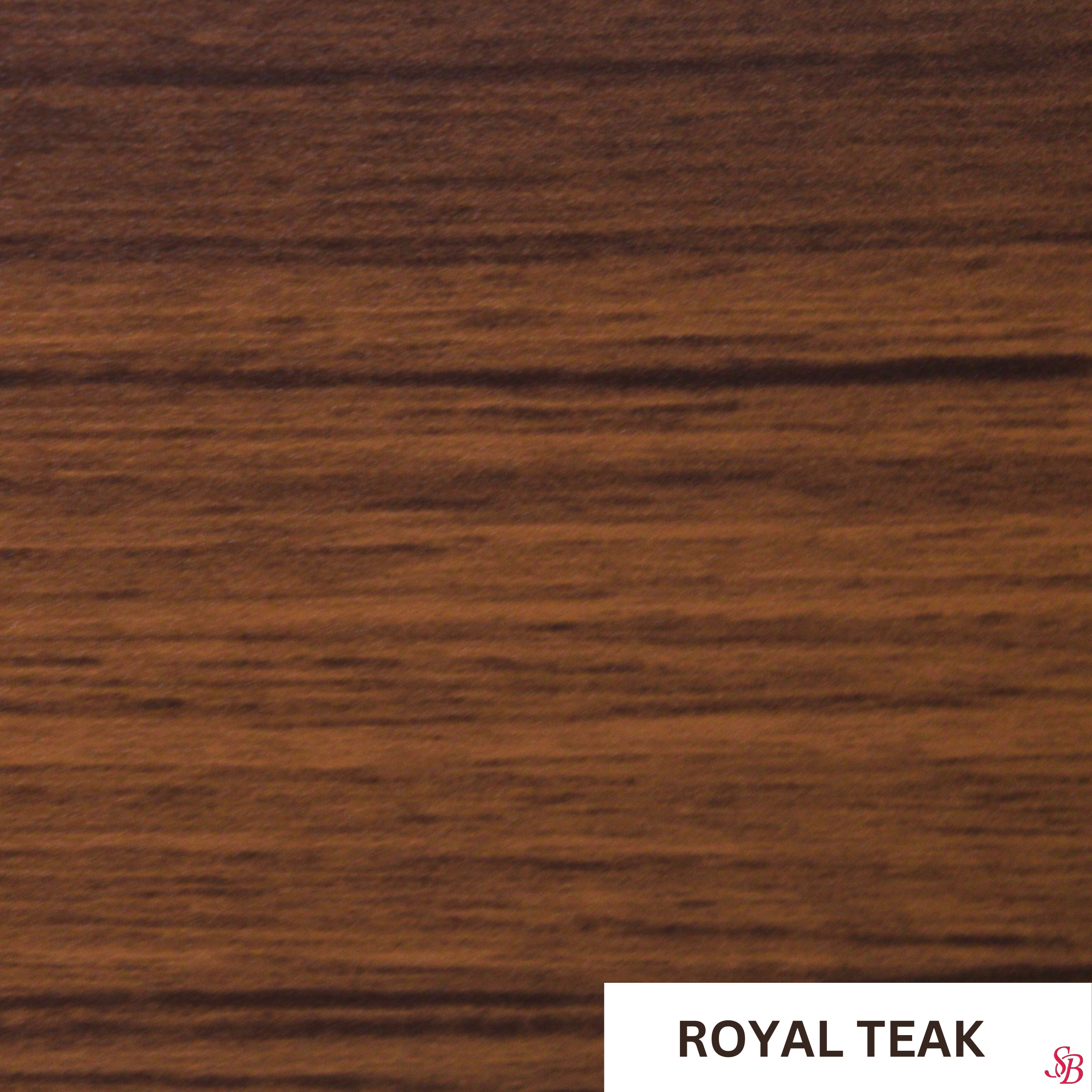 Royal Teak
